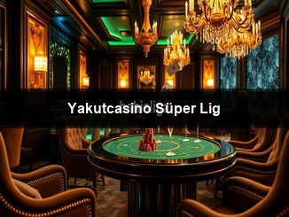 Yakutcasino Süper